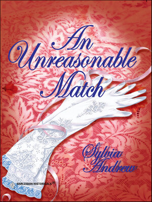 cover image of An Unreasonable Match